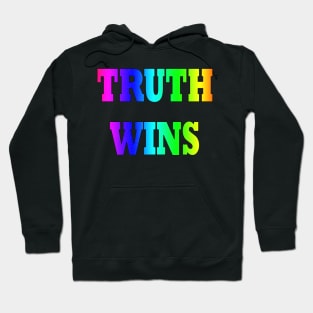 Truth wins - multicolor Hoodie